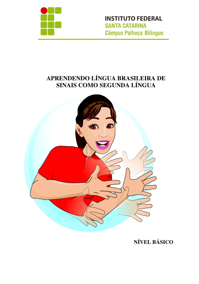 Língua Gestual Brasileira(LIBRAS)
